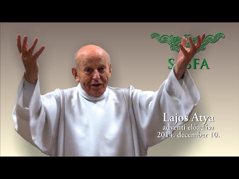 SASFA - Kerényi Lajos Atya_Adventi gondolatok 141210